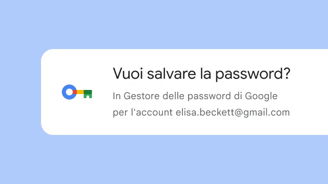 Un messaggio chiede all'utente se vuole salvare la password in Gestore delle password di Google.