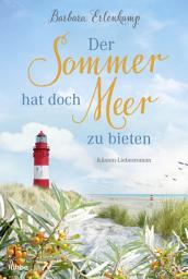ਪ੍ਰਤੀਕ ਦਾ ਚਿੱਤਰ Der Sommer hat doch Meer zu bieten: Küsten-Liebesroman