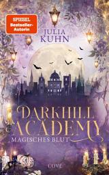 Imagen de ícono de Darkhill Academy 1: Magisches Blut: Romantische Hexen Academy Fantasy in Oxford