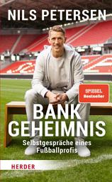 Imagen de ícono de Bank-Geheimnis: Selbstgespräche eines Fußballprofis