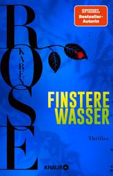 Icon image Finstere Wasser: Thriller | Die Fortsetzung der Spiegel-Bestseller-Reihe aus New Orleans