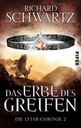 Imagen de ícono de Das Erbe des Greifen: Die Lytar-Chronik 2