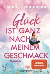 Slika ikone Glück ist ganz nach meinem Geschmack: Roman