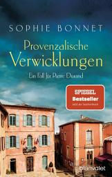 Slika ikone Provenzalische Verwicklungen: Ein Fall für Pierre Durand