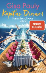 Icon image Käpt'ns Dinner: Familienchaos ahoi - Roman