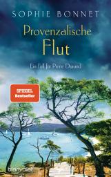 Slika ikone Provenzalische Flut: Ein Fall für Pierre Durand